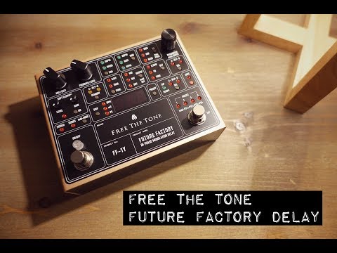 Free The Tone Future Factory FF-1Y – Guitars Rebellion